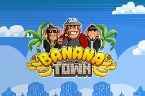 Banana Town