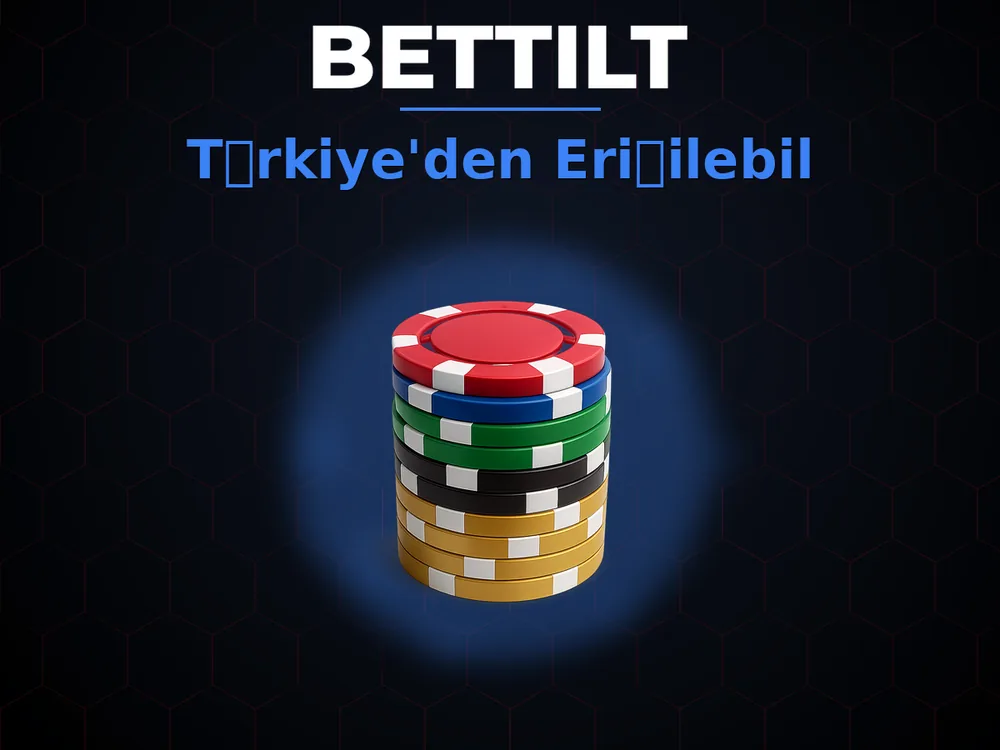 Bettilt - T眉rkiye'den Eri艧ilebil