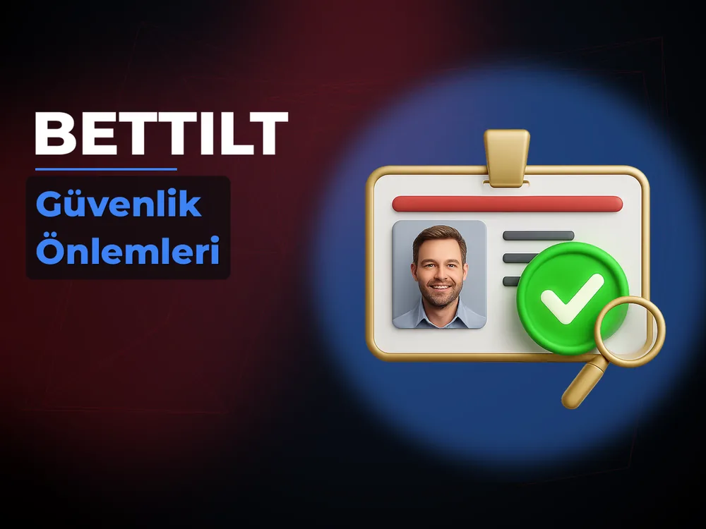 Bettilt - Güvenlik Önlemleri